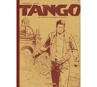 Tango – Tome 4 – Quitte ou double à Quito – Édition NB