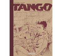 Tango - Tome 6 - Le fleuve aux trois frontières