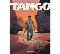 Tango - Tome 7 - La flèche de Magellan - Matz - Le Lombard Eds - cartonné - Bande dessinée