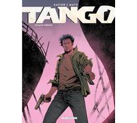 Tango - Tome 9 - Faux Frères