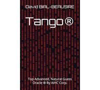 Tango®: Top Advanced, Natural Guess Oracle ® By AIHC Corp.