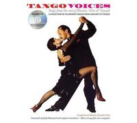 Tango voices - songs from the soul of buenos aires and beyond (paperback) +cd