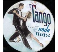 Tango Y Nada Mas