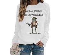 TangoDS Attends Partenaire Je suis Sursaturé Lettre Imprimée Drôle Paresseux Cowboy Sweatshirt en Polaire Vintage pour Femme Haut à Manches Longues Décontracté