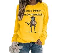 TangoDS Attends Partenaire Je suis Sursaturé Lettre Imprimée Drôle Paresseux Cowboy Sweatshirt en Polaire Vintage pour Femme Haut à Manches Longues Décontracté