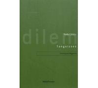 Tangoisses - Chroniques Élégantes Et Désenchantées