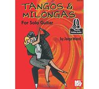 Tangos And Milongas For Solo Guitar / Recueil + Enregistrement(S) En Ligne