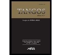 Tangos N-1: Arreglos De Anibal Arias