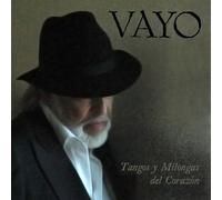 Vayo - Tangos Y Milongas Del..