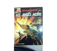 Tanguy et Laverdure, tome 9 : Les Anges noirs