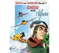 Tanguy Und Laverdure Klassik Band 3 Softcover