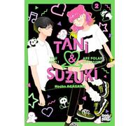 Tani & Suzuki - You and I are polar opposites T02