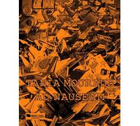Tania Mouraud. Ad Nauseam - Collectif - Mac Val - broché - Monographie