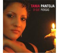 Tania Pantoja - Di Que Piensan [Import]