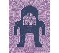 TANIBIS et tu connaîtras l'univers et les dieux