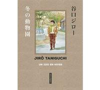 Jirô Taniguchi, Patrick Honoré, Corinne Quentin – Taniguchi comme en VO : Un zoo en hiver