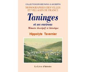 Taninge [sic et ses environs - mémoire descriptif et historique