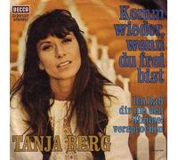 Tanja Berg - Tanja Berg - Komm Wieder, Wenn Du Frei Bist - Ich Hab' Dir Nie Den Himmel Versprochen [7'' Vinyl] GERMAN D 29137 [Vinyl LP]
