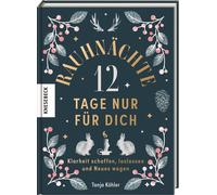 Tanja Köhler Ni Rauhnächte - 12 Tage nur für dich: Klarheit schaffen, lo (Relié)