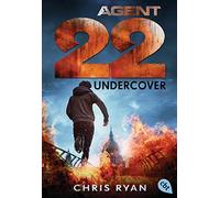 Tanja Ohlsen Chris Ryan Agent 22 - Undercover (Poche)