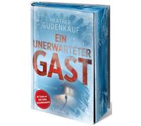Tanja Ohlsen He Ein unerwarteter Gast: Ein Schneesturm. Ein fremdes Kind (Relié)