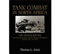 Tank Combat in North Africa by Thomas L. Jentz Thomas L. Jentz (Auteur)