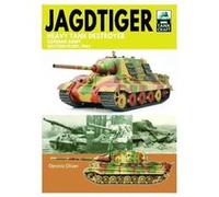 Jagdtiger Heavy Tank Destroyer: German Army Western Front, 1945