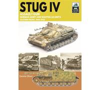 Tank Craft 47 Stug IV Assault Gun German Army and Waffen-SS Units Eastern Front, 1944-1945 - Dennis Oliver - Pen and Sword Military - ebook (ePub) - Livre
