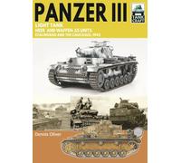 Tank Craft 50 Panzer III Light Tank: Stalingrad and the Caucasus, 1942