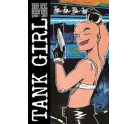 Tank Girl Color Classics 1: 1988-1990