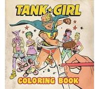 Tank Girl Coloring Book - [Livre en VO] Alan Martin, Brett Parsons (Auteur)