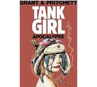 Tank Girl, the Apocalypse Alan Grant, Andy Pritchett (Auteur)