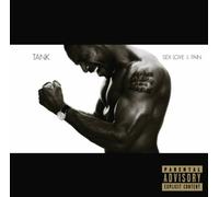 Tank - Sex, Love and Pain
