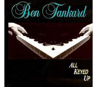 Tankard, Ben - All Keyed Up [Vinilo]