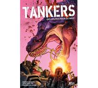 Tankers - Robert Venditti - Bliss Comics - cartonné - Comics