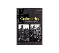 Tankograd - World War One - No. 1005 Grabenkrieg: German Trench Warfare Vol. 1