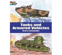 Tanks And Armored Vehicles Coloring Book