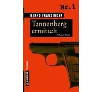 Tannenberg Ermittelt