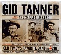 Tanner, Gid - and The Skillet Lickers [Import]