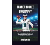 Tanner Mckee Biography: From Cancer Survivor to NFL Rising Star - The Inspiring Journey of the Philadelphia Eagles’ Poised and Fearless Quarterback