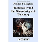 Tannhäuser Und Der Sängerkrieg Auf Wartburg