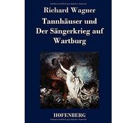 Tannhäuser Und Der Sängerkrieg Auf Wartburg