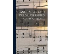 Tannhäuser Und Der Sängerkrieg Auf Wartburg