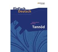 Tannöd. EinFach Deutsch Unterrichtsmodelle: Gymnasiale Oberstufe