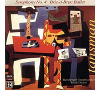 Tansman, Alexandre - Symphonie n° 4 / Bric à Brac