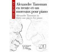 Tansman best of en 31 morceaux piano