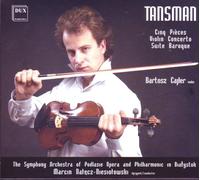 Tansman - Clinq Pieces/Violin Concerto/Suite Baroque