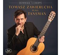 Tansman : Hommage À Chopin / Tomasz Zawierucha