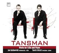 Tansman : Oeuvres pour violoncelle et piano. Cracow Duo.