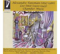 Tansman - Smit : Musique de Chambre